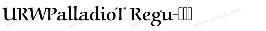 URWPalladioT Regu字体转换